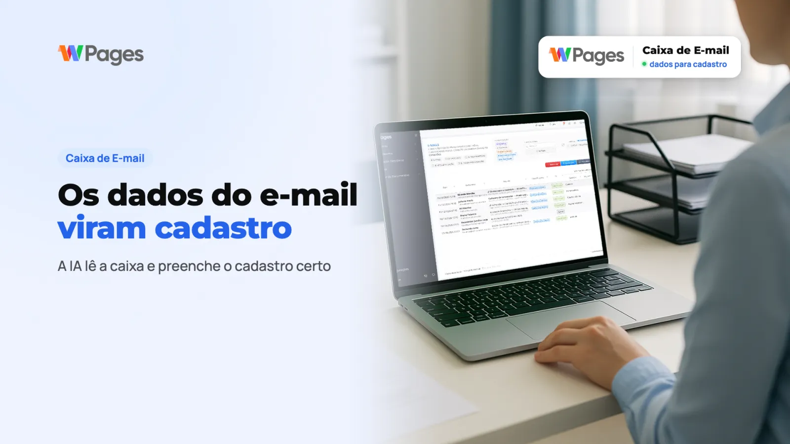 Caixa de E-mail: E-mails classificados por IA viram cadastros preenchidos.